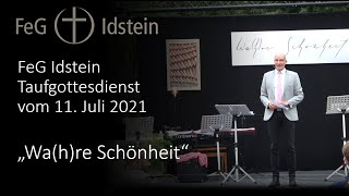 FeG Idstein Taufgottesdienst vom 11. Juli 2021