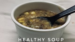 Healthy Soup🥣| Easy And Quick Chicken Soup| ചൂട് ചൂടോടെ രുചിയൂറും ചിക്കൻ സൂപ്പ് |Homegrown Recipes