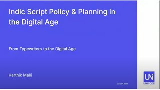 UTW 2024 Indic Script Policy \u0026 Planning in the Digital Age