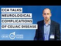 Neurological Complications and Celiac Disease