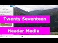 Using Video with Header Media Twenty Seventeen WordPress Theme and Drawback