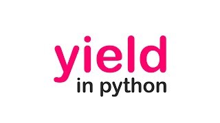 What's YIELD in Python?