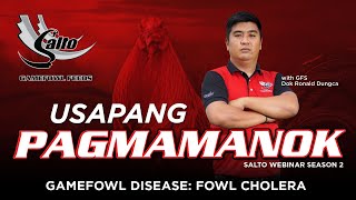 Usapang Pagmamanok - Gamefowl Disease: Fowl Cholera