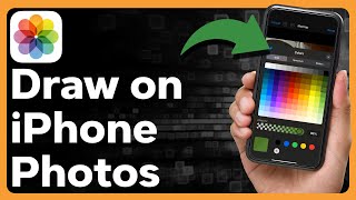 How To Draw On A Photo On iPhone