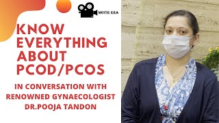 What is PCOD / What is PCOS | PCOD | PCOS | Dr. Pooja Tandon | Movie Era Talkies | Episode 1