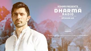 KSHMR's Dharma Radio Episode 25 | Best Mainstage and Ethnic House Mix | #DharmaRadio