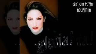 Gloria Estefan - Cuba Libre (Spanish Version)