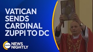 Vatican Sends Cardinal Matteo Zuppi to Washington DC in Effort to Help Ukraine | EWTN News Nightly