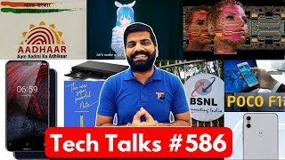 Tech Talks #586 - Nokia 6.1 Plus, Samsung Galaxy F, Poco F1, AI Wife, iPad Explosion, PS4 Games