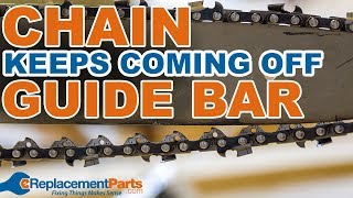 Chainsaw Troubleshooting: How to Keep The Chain From Coming Off The Bar | eReplacementParts.com