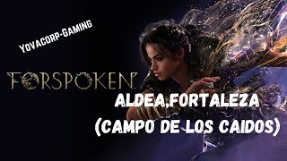 Forspoken : Aldea, Fortaleza, Etc.. (Campo de los Caidos) Gameplay