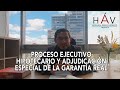 PROCESO EJECUTIVO HIPOTECARIO Y ADJUDICACIÓN ESPECIAL DE LA GARANTÍA REAL