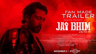 Jai Bhim - Fan Made Trailer | Suriya | 2D entertinement | Sean Ronald | Amazon prime video