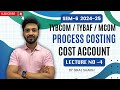 #4 TYBCOM Process Costing - Abnormal Loss & Gain Normal Loss |B.COM |SYBAF SEM 3 || Siraj Shaikh |