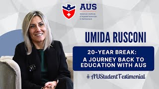 20-year break: A journey back to education with AUS