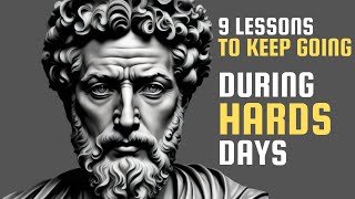 Conquer Hard Days with Stoic Principles: 9 Lessons Revealed | Stoicism for Hard Times