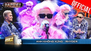 RHYDER rap love nhắn nhủ đến các trap-girl trong tiết mục Anh Không Xứng | Rap Việt 2023 [LiveStage]