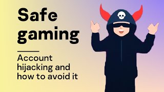 Account hijacking and how to avoid it