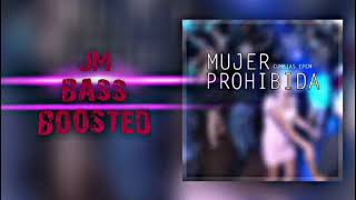 Mujer Prohibida - BASS BOOSTED Cumbias EPCM.