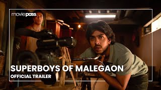 Superboys of Malegaon | Official Trailer | Adarsh Gourav, Shashank Arora, Vineet Kumar Singh (2025)