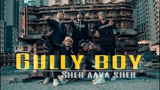Sher Aaya Sher | Gully Boy | Ranveer Singh| Divine| Neek Timaniya | Dance Choreography