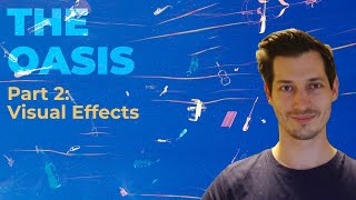 THE OASIS | UEFN Tutorial | Part 2: Visual Effects