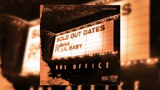 Gunna - Sold Out Dates ft. Lil Baby (Instrumental) (reprod. certi)