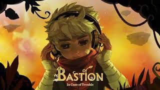 Bastion Original Soundtrack - In Case Of Trouble