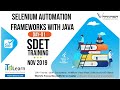 Selenium Automation Frameworks with Java Day 01   SDET Training Nov 2019