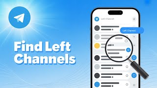 How to Find Telegram Channels You Left – Step-by-Step Guide!