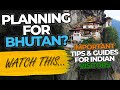 Bhutan tour guide. Best tips before visiting Bhutan