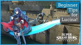 Beginner Lucina Tips for Smash Ultimate!