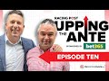 Upping The Ante | Episode 10 | Cheltenham Festival 2023 Ante-Post Tips