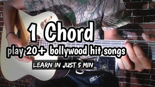 1 chord songs on guitar | bollywood superhit songs |sandeep mehra