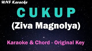 Ziva Magnolya - Cukup (Karaoke Version)