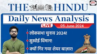 The Hindu Newspaper Analysis | 05 june 2024 | Current Affairs Today | Drishti IAS