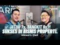 XPOSE #9 - DARI LELAHNYA KERJA DAN KULIAH MALAM, KINI EDMUND SUKSES JADI PEBISNIS PROPERTI MUDA!