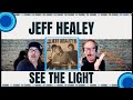 Jeff Healey: See the Light ( Phenomenal Guitarist) : Reaction