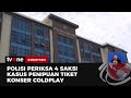 Kasus Penipuan Rp1,3 M Tiket Konser Coldplay, 4 Orang Diperiksa | Kabar Pagi tvOne