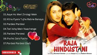 Raja Hindustani Movie All Songs !! Raja Hindustani Songs !!