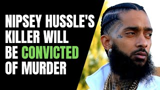 Nipsey Hussle's Killer Claims He Acted in the Heat of Passion