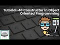 Python Tutorial 40 - Constructor in Object Oriented Programming | Python Playlist | Turbo Coding
