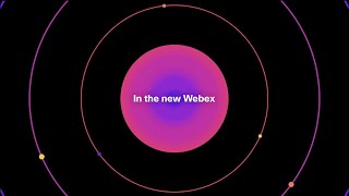 Everybody In: Webex App Video