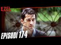 Ezel Episode 174 (Albanian Subtitles)