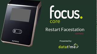 Focus Tutorial | Restart Facestation