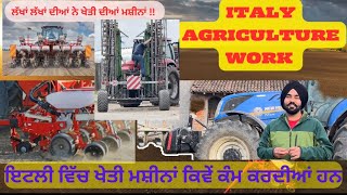 ਇਟਲੀ ਦੀਆਂ ਖੇਤੀਬਾੜੀ ਕਰਨ ਵਾਲੀਆਂ ਮਸ਼ੀਨਾਂ।4*4 New holland john deer |ਮੱਕੀ ਕਿਵੇਂ ਬੀਜੀ ਜਾਦੀ। 4*4