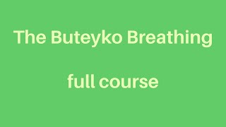 Breathwork. Buteyko Breathing. Lesson 9. Exercise \