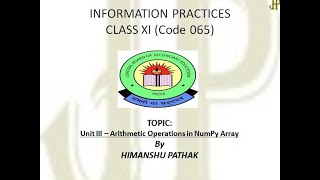 Arithmetic Operations on NumPy Array | NumPy | Python | CBSE | Class 11 | Information Practices