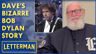 Dave's Bizarre Bob Dylan Story | David Letterman