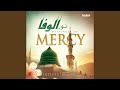 Messenger of Mercy (نور الوفا)
